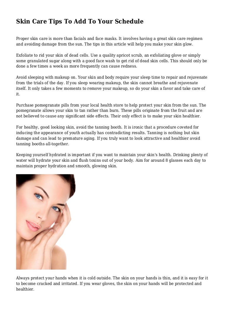 Get Great Skin—On Your Schedule Get Great Skin—On Your Schedule